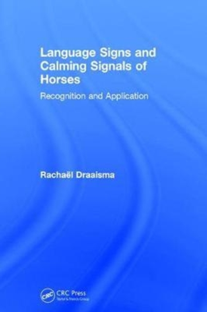 Language Signs and Calming Signals of Horses