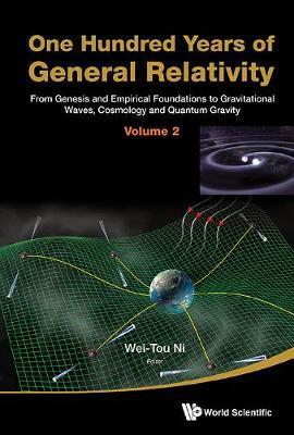 One Hundred Years Of General Relativity: From Genesis And Em
