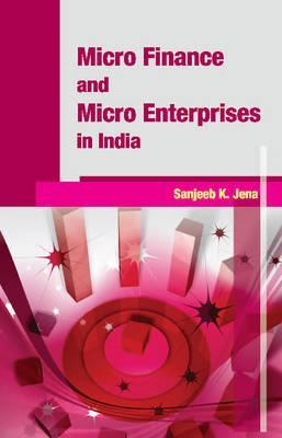 Micro Finance & Micro Enterprises in India