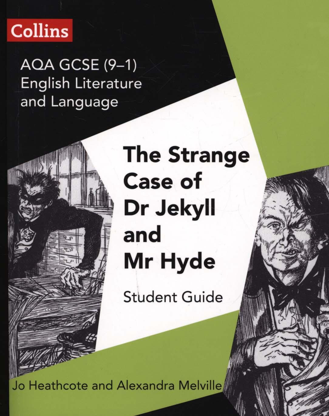 AQA GCSE (9-1) English Literature and Language - Dr Jekyll a