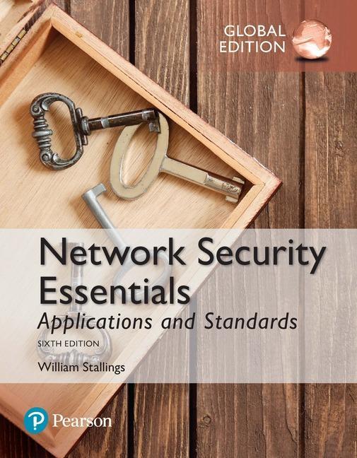 Network Security Essentials: Applications and Standards, Glo