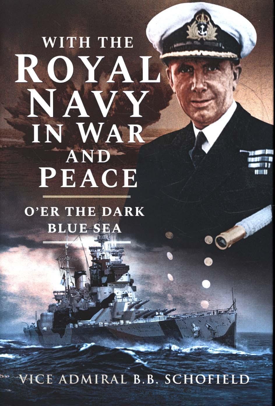 With The Royal Navy in War and Peace