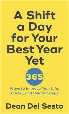 Shift a Day for Your Best Year Yet