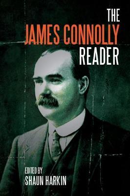 James Connolly Reader