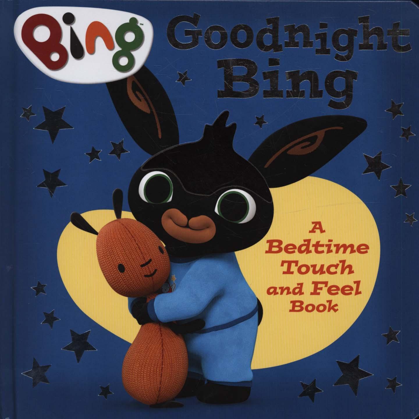 Goodnight, Bing: Touch-and-feel book
