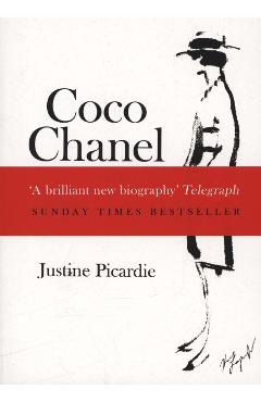 Coco Chanel: The Legend and the Life: Picardie, Justine: 9780062074171:  : Books