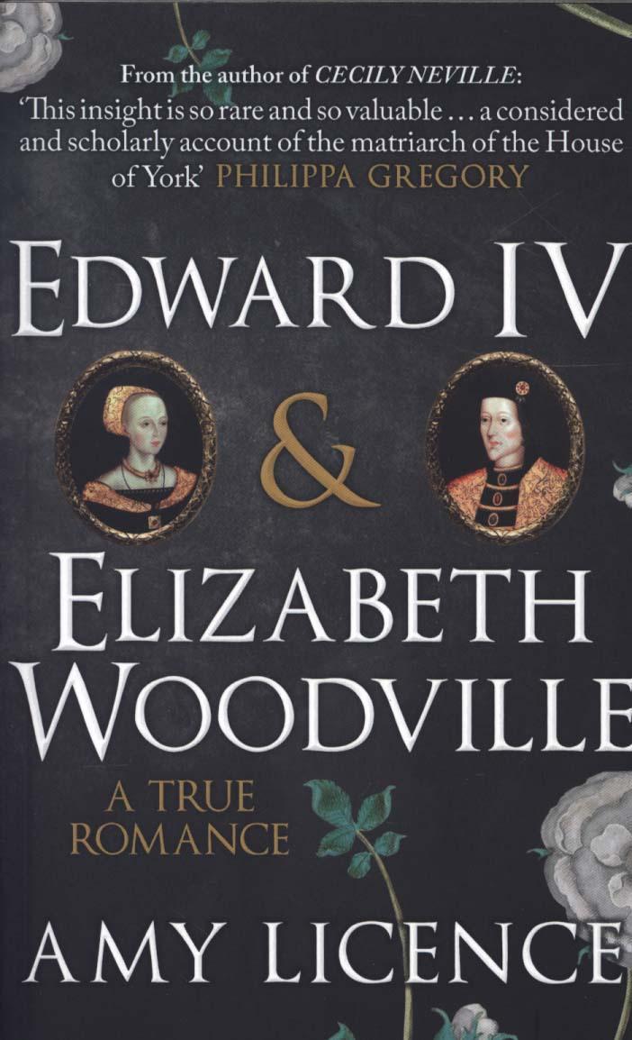 Edward IV & Elizabeth Woodville