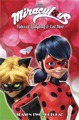 Miraculous: Tales of Ladybug and Cat Noir: Season Two - Gotc