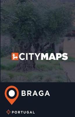 City Maps Braga Portugal