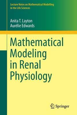 Mathematical Modeling in Renal Physiology