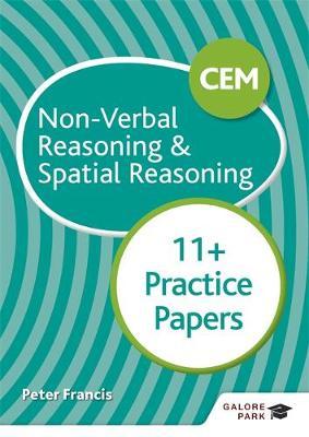 CEM 11+ Non-Verbal Reasoning & Spatial Reasoning Practice Pa