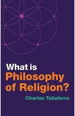 Poza produsului What is Philosophy of Religion?