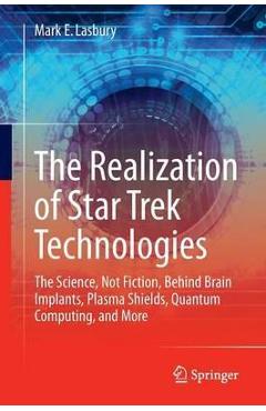 Coperta cărții 'Realization of Star Trek Technologies'