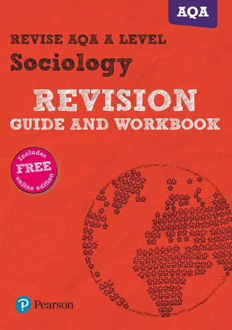 Revise AQA A level Sociology Revision Guide and Workbook