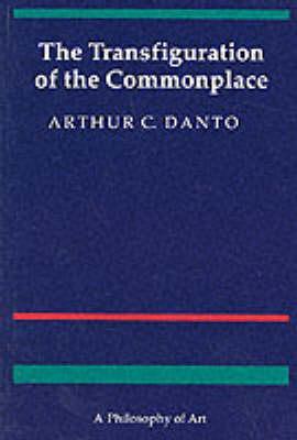 Transfiguration of the Commonplace