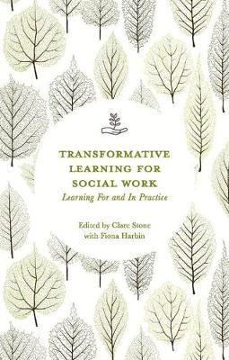 Transformative Learning for Social Work