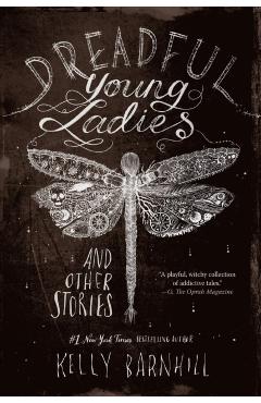 Dreadful Young Ladies and Other Stories
