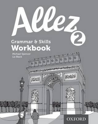 Allez: Grammar & Skills Workbook 2 (8 pack)