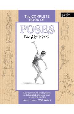 Complete Book of Poses for Artists