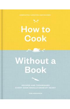 How to Cook Without a Book