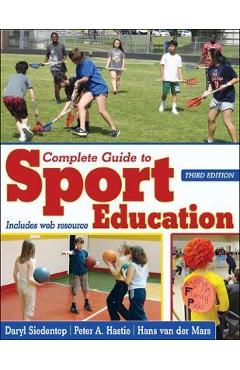 Poza produsului Complete Guide to Sport Education