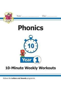 Coperta cărții 'New KS1 English 10-Minute Weekly Workouts: Phonics - Year 1'