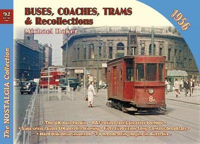 Buses, Coaches Trams & Recollections 1956
