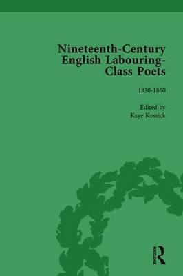 Nineteenth-Century English Labouring-Class Poets Vol 2