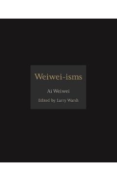 Weiwei-isms