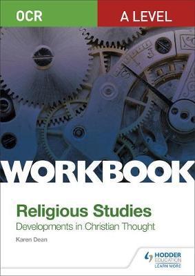 OCR A Level Religious Studies: Developments in Christian Tho