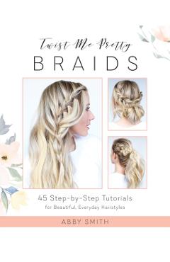 Twist Me Pretty Braids
