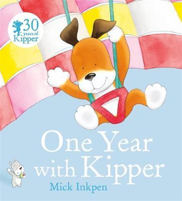 Kipper: One Year With Kipper
