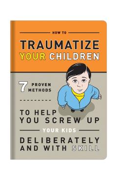 Knock Knock Traumatize Your Children