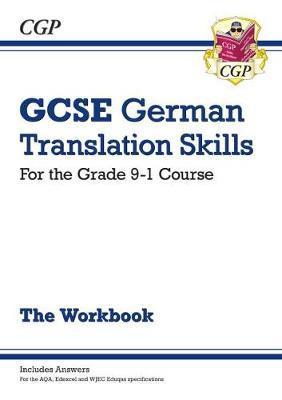New Grade 9-1 GCSE German Translation Skills Workbook (inclu