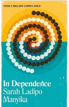 Poza produsului In Dependence