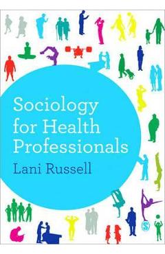 Poza produsului Sociology for Health Professionals