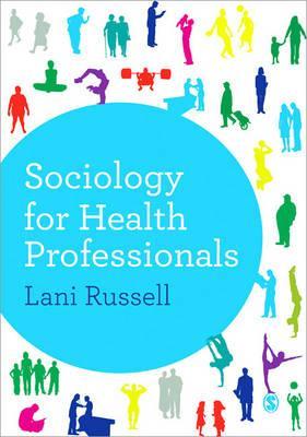Sociology for Health Professionals