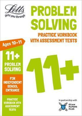 Letts 11+ Problem Solving - Practice Workbook with Assessmen