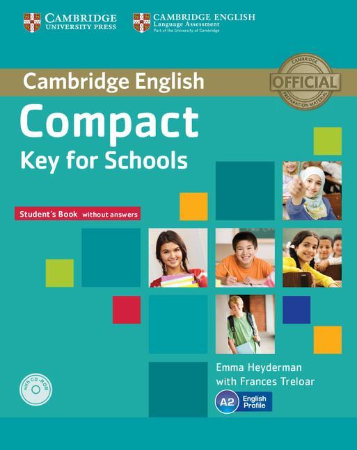Compact Key for Schools Student's Pack Student's Book withou