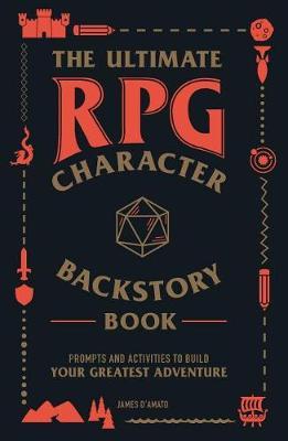 Ultimate RPG Character Backstory Guide