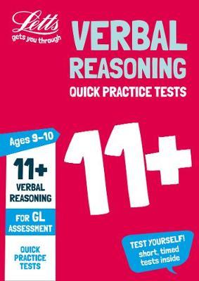 11+ Verbal Reasoning Quick Practice Tests Age 9-10 for the G