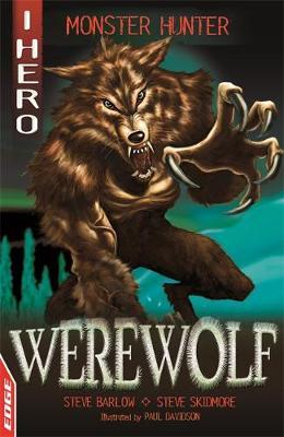 EDGE: I HERO: Monster Hunter: Werewolf