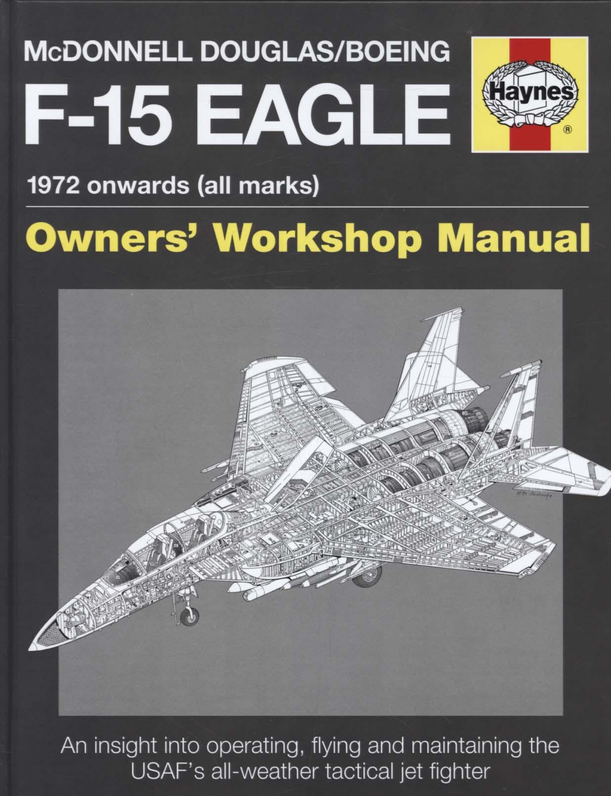 Mcdonnell Douglas/Boeing F-15 Eagle Manual