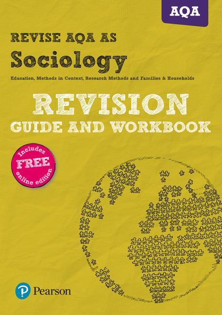 REVISE AQA AS level Sociology Revision Guide and Workbook