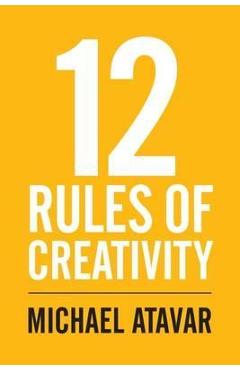 Poza produsului 12 Rules of Creativity