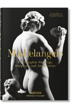 Michelangelo. The Complete Paintings, Sculptures and Arch.