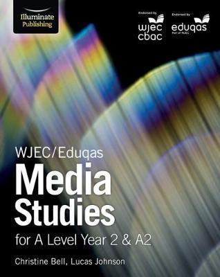 WJEC/Eduqas Media Studies for A Level Year 2 & A2
