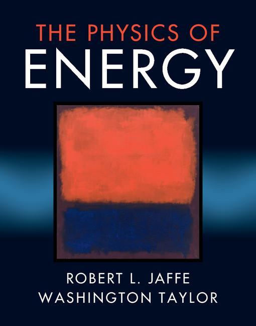 Physics of Energy