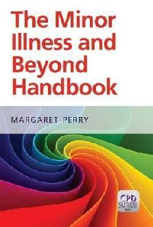 Minor Illness and Beyond