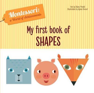 My First Book of Shapes (Montessori World of Achievements)